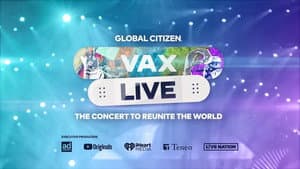 Vax Live: The Concert to Reunite the World — foto 1