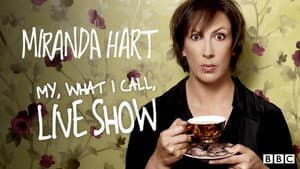 Miranda Hart - My, What I Call, Live Show — foto 1
