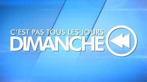C'est pas tous les jours Dimanche ! — foto 1