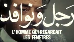 L'Homme Qui Regardait Les Fenêtres — foto 1