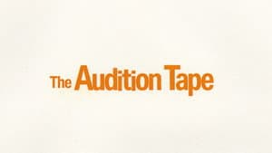 The Audition Tape — foto 1