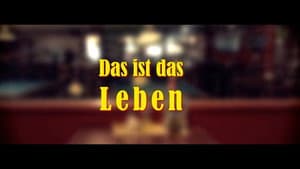 Das ist das Leben — foto 1