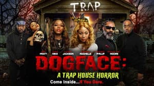 Dogface: A Trap House Horror — foto 1
