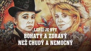 Lepšie byť bohatý a zdravý ako chudobný a chorý — foto 1
