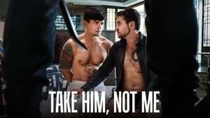 Take Him, Not Me — foto 2