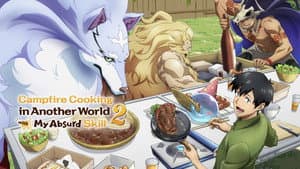 Campfire Cooking in Another World with My Absurd Skills — foto 5