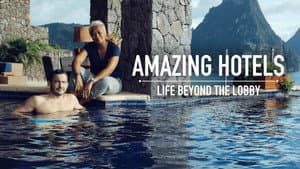Amazing Hotels: Life Beyond the Lobby — foto 5