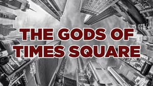 The Gods of Times Square — foto 5