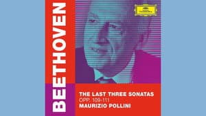 Maurizio Pollini - The Last Three Beethoven Sonatas — foto 1