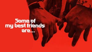 Some of My Best Friends Are... — foto 2