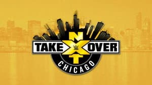 WWE NXT Takeover: Chicago — foto 1