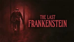 The Last Frankenstein — foto 1
