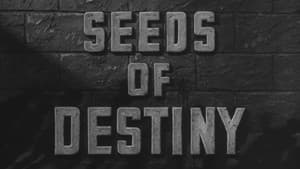 Seeds of Destiny — foto 1