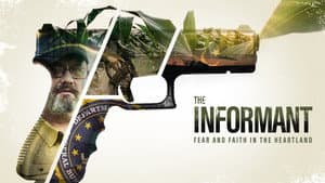 The Informant: Fear And Faith In The Heartland — foto 3