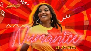 LUDMILLA: Numanice #3 Ao Vivo — foto 1