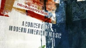 John Adams: A Portrait and A Concert of Modern American Music — foto 4