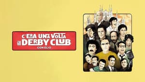 C'era una volta il Derby Club — foto 1