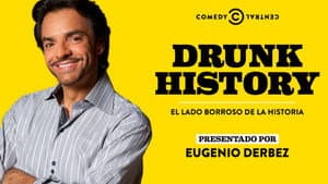 Drunk History El Lado Borroso De La Historia — foto 1