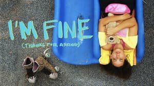 I’m Fine (Thanks For Asking) — foto 2