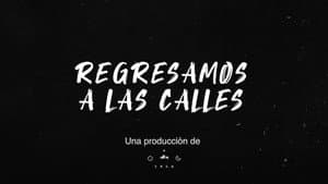 Regresamos a las calles