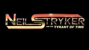 Neil Stryker and The Tyrant of Time — foto 4