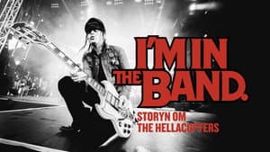 I'm in the Band – storyn om The Hellacopters — foto 1