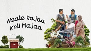 Naale Rajaa Koli Majaa — foto 3