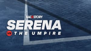 Backstory: Serena vs. The Umpire — foto 4