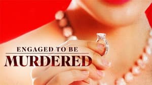 Engaged to Be Murdered — foto 2