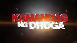 Kamandag ng Droga — foto 1
