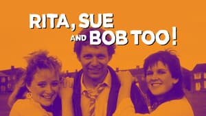 Rita, Sue and Bob Too — foto 1
