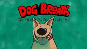 Dog Breath — foto 2