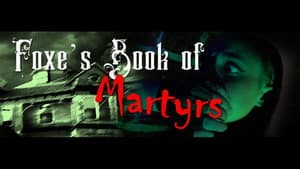 Foxe's Book of Martyrs — foto 1