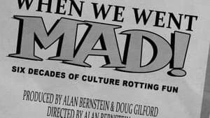 When We Went MAD! — foto 1