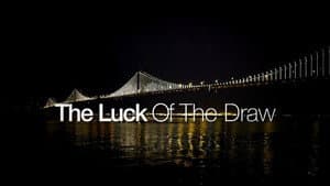The Luck of the Draw — foto 1