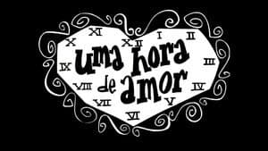 Uma Hora de Amor — foto 2