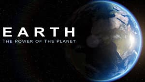 Earth: The Power of the Planet — foto 2