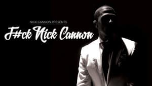 F#Ck Nick Cannon — foto 1