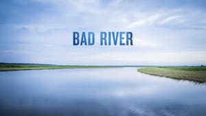 Bad River — foto 1