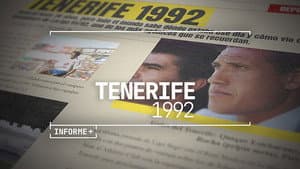 Informe+. Tenerife 1992 — foto 1