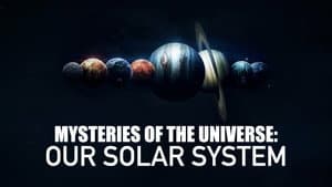 Mysteries of the Universe: Our Solar System — foto 1