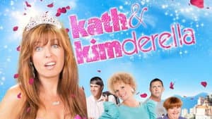 Kath & Kimderella — foto 7