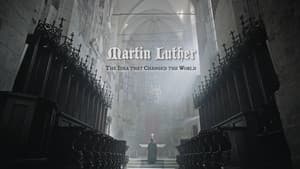 Martin Luther: The Idea that Changed the World — foto 3