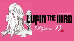 LUPIN THE IIIRD 峰不二子の嘘 — foto 6