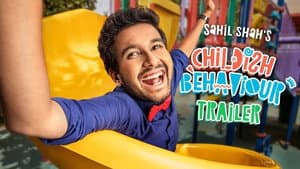 Sahil Shah's: Childish Behaviour — foto 1