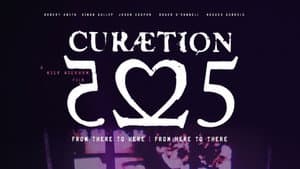 The Cure - CURÆTION-25: From There to Here | From Here to There — foto 3