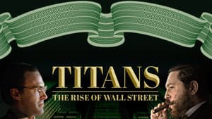 Titans: The Rise of Wall Street — foto 4