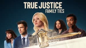 True Justice: Family Ties — foto 2