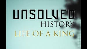 Unsolved History: Life of a King — foto 2