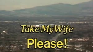 Take My Wife, Please! — foto 1